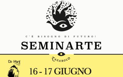 Seminarte, 16 e 17 giugno al bosco comunale