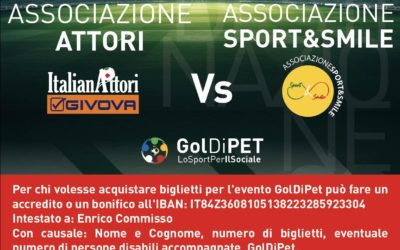 GolDiPET – Partita Solidale a Zagarolo tra la Nazionale Italiana Attori e Sport&Smile – 28 Settembre, ore 17:30, Campo Sportivo Elio Mastrangeli